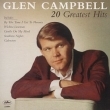 Glen Campbell - 20 Greatest Hits