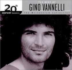 20th Century Masters - The Millennium Collection: The Best of Gino Vannelli