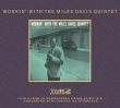 Workin With the Miles Davis Quintet (20 Bit Mastering)