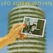 Leo Kottke 1971-76 Did You Hear Me
