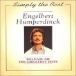 Engelbert Humperdinck - Release Me: His Greatest Hits