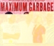 Maximum Garbage
