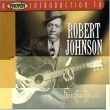 A Proper Introduction to Robert Johnson: Cross Road Blues