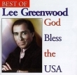 God Bless the U.S.A The Best of Lee Greenwood