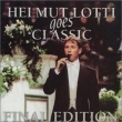 Helmut Lotti Goes Classic  Final Edition