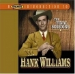 A Proper Introduction to Hank Williams: The Final Sessions