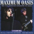 Maximum Audio Biography: Oasis