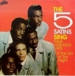 The Five Satins Sing Their Greatest Hits