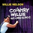 Country Willie: His Own Songs