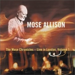 The Mose Chronicles: Live in London, Vol. 1