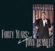 Forty Years - The Artistry of Tony Bennett