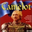 Camelot: Selected Highlights From Original 1982 London Cast Recording