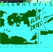 Blue Skies, Broken Hearts...Next 12 Exits