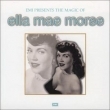 The Magic of Ella Mae Morse