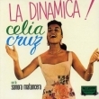 La Dinamica Celia Cruz